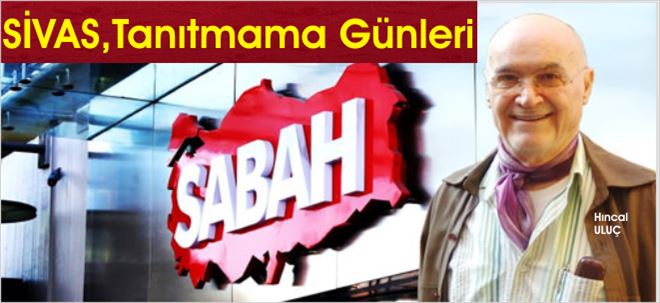 SİVAS TANITMAMA GÜNLERİ