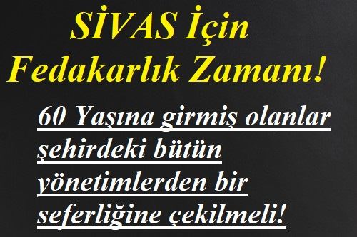HERŞEY SİVAS İÇİN!