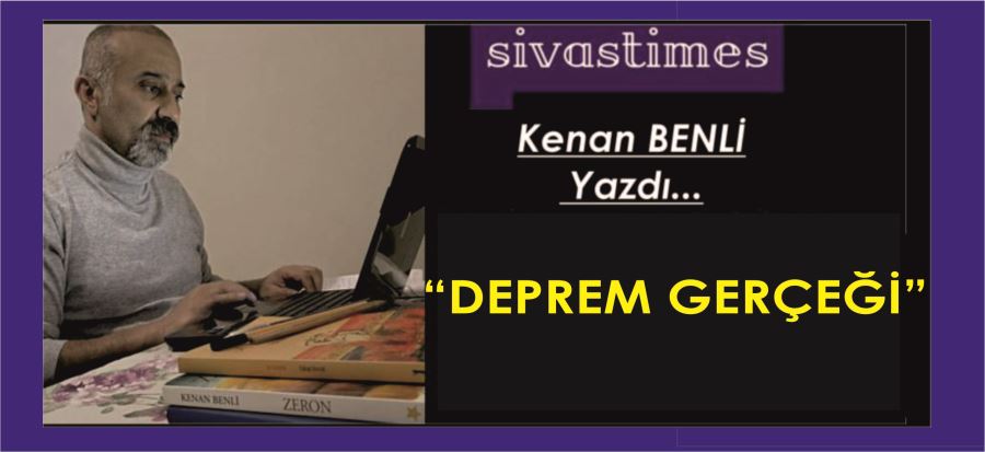 DEPREM GERÇEĞİ