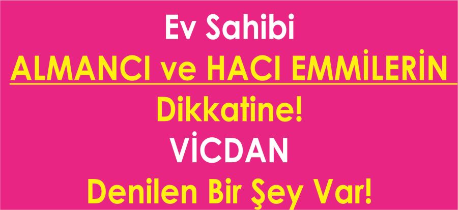 KİRALARI ARTIRMAYIN!