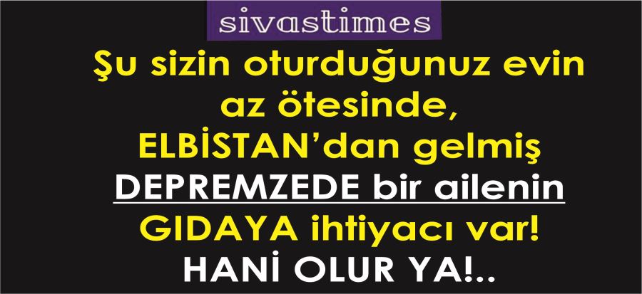 SİZİ BEKLEYENLER VAR!
