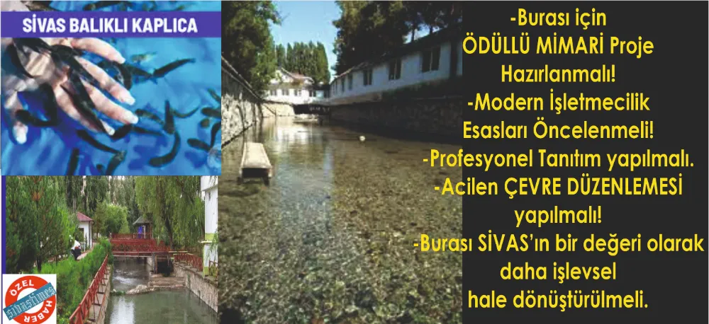BALIKLI ÇERMİK İL ÖZEL İDARESİNE GEÇMELİ!