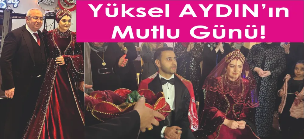 AYDIN AİLESİNİN MUTLU GÜNÜ!