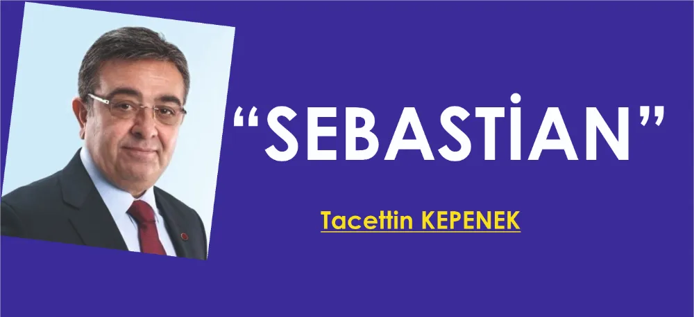 “SEBASTİAN”