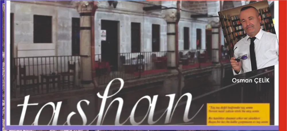 TAŞHAN!